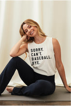 Load image into Gallery viewer, PRE-ORDER: Sorry. Can’t. Baseball. Bye. (Color options) - Spicy Chic Boutique